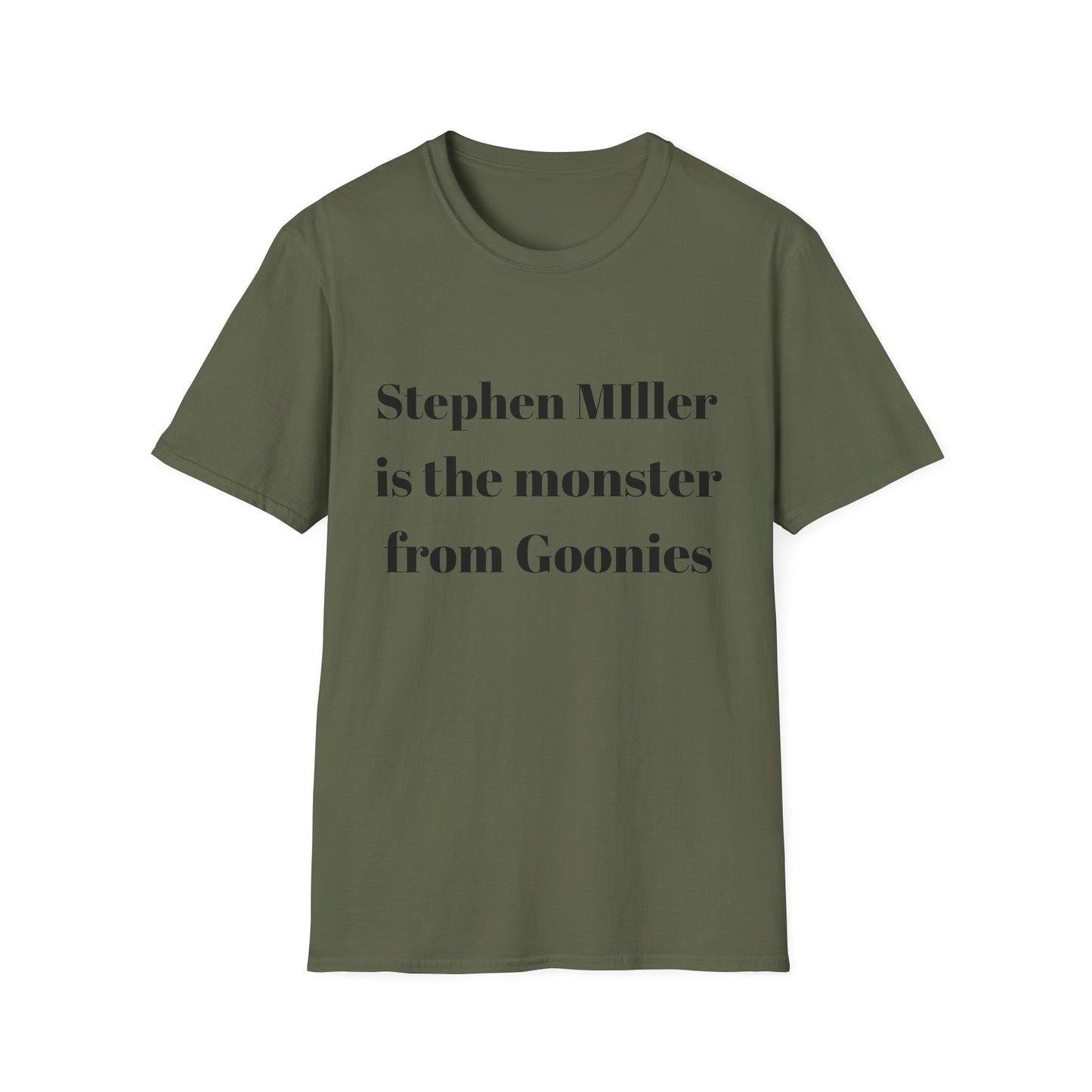 Stephen Miller is the monster from Goonies T shirt