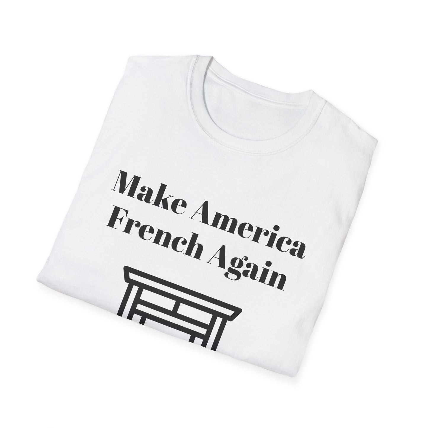 Make America French Again T-Shirt