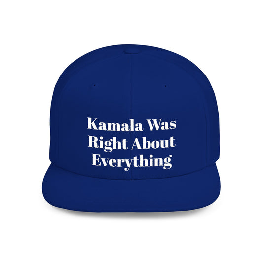Kamala Was Right About Everything Hat