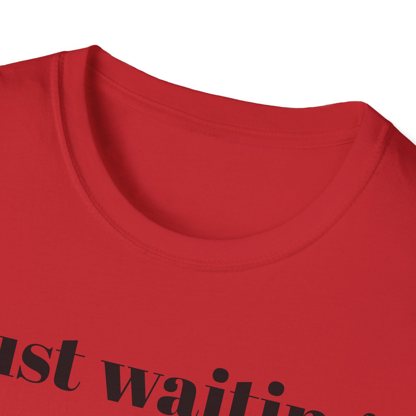 Just Waiting on THAT Headline T-Shirt