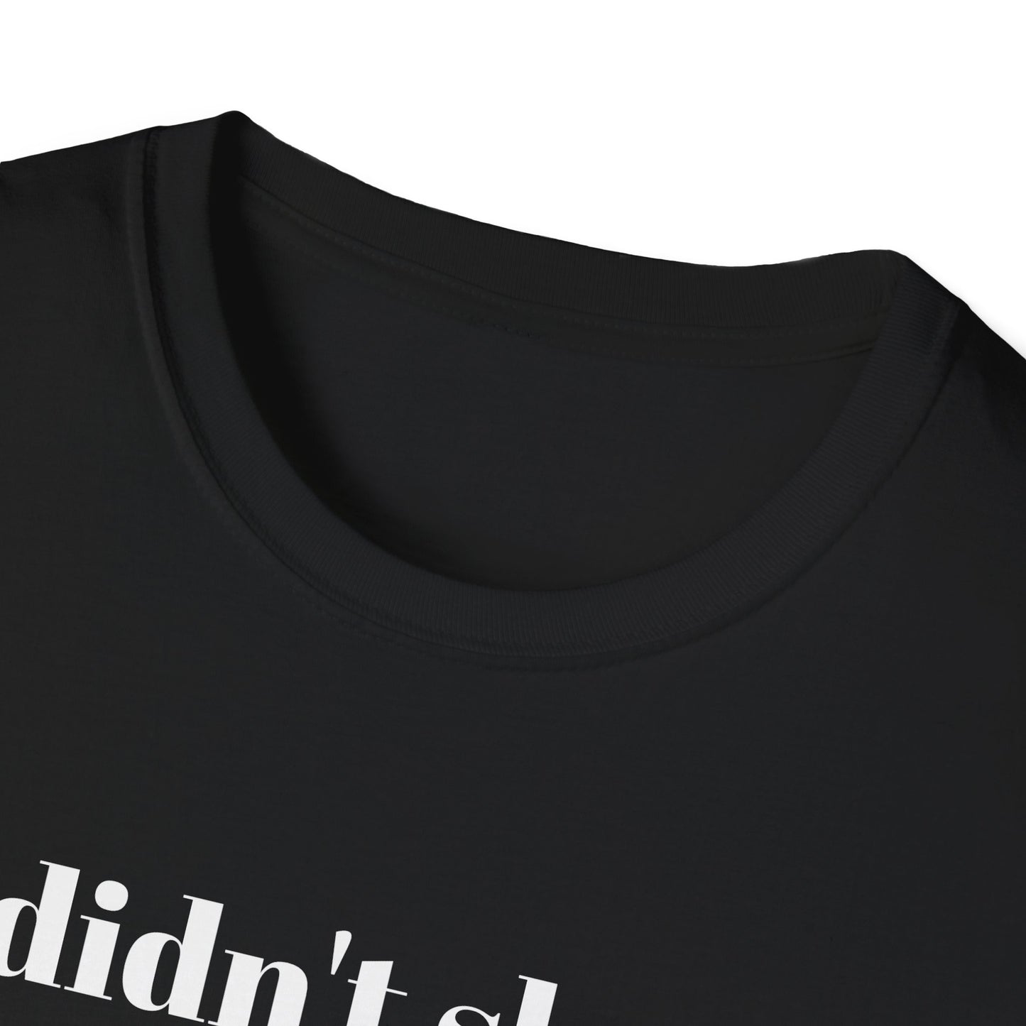 I didn't shoot Charlie Kirk. But damn, I wish I did T-Shirt