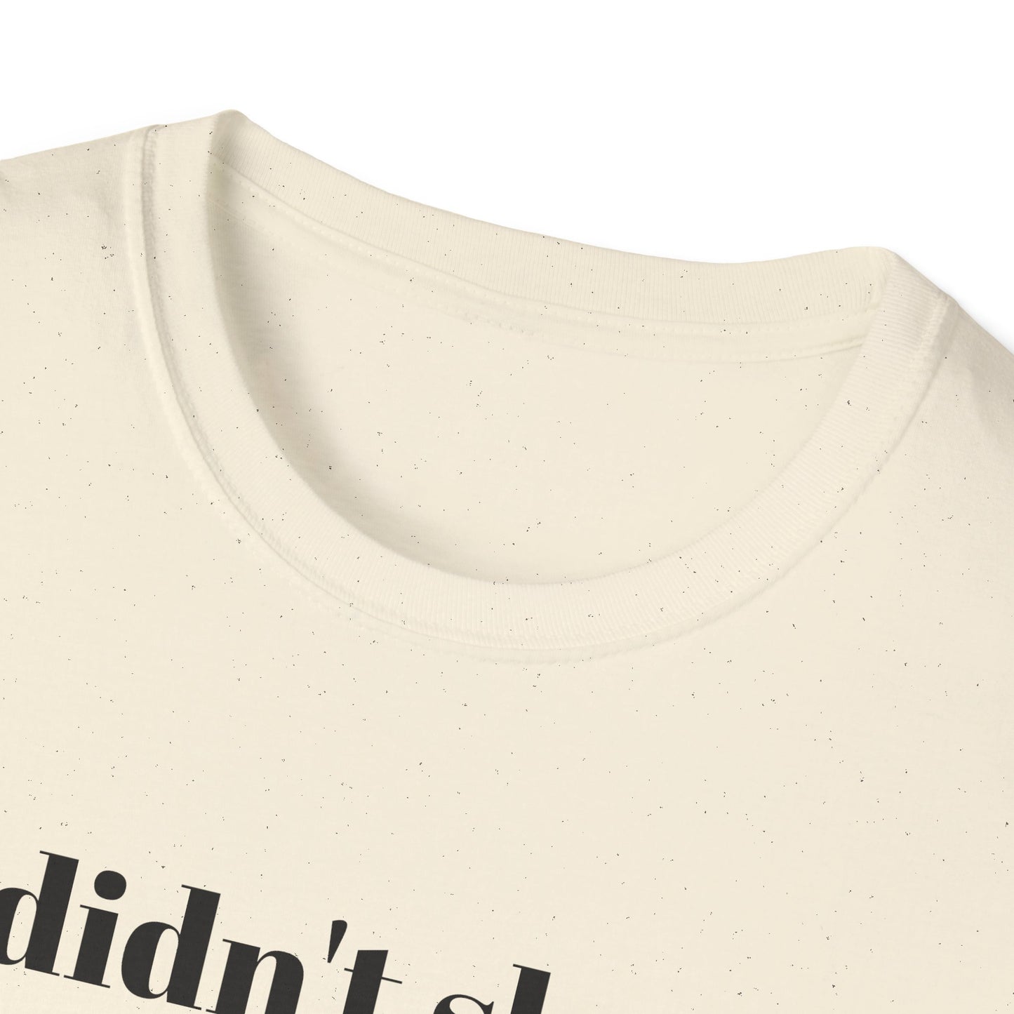 I didn't shoot Charlie Kirk. But damn, I wish I did T-Shirt