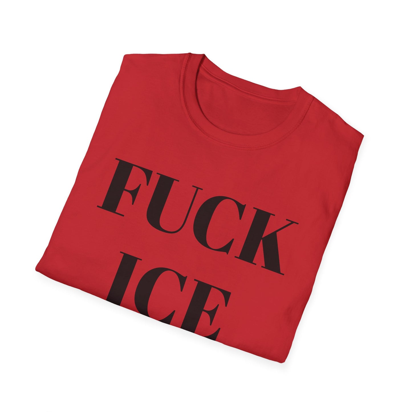 Fuck ICE T-Shirt