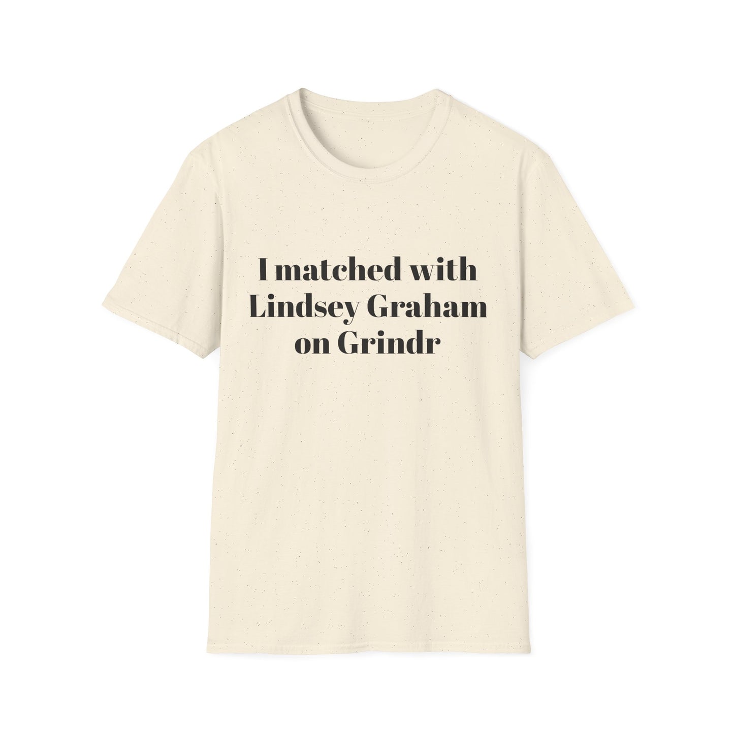 I Matched With Lindsey Graham on GrindrT-Shirt