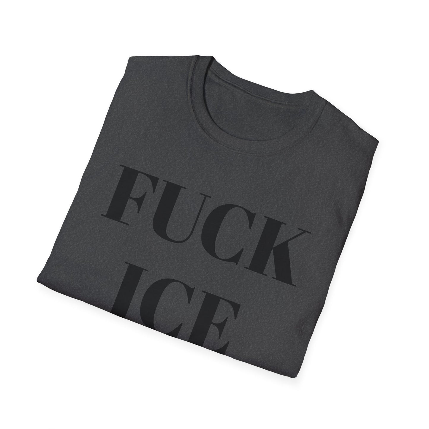 Fuck ICE T-Shirt