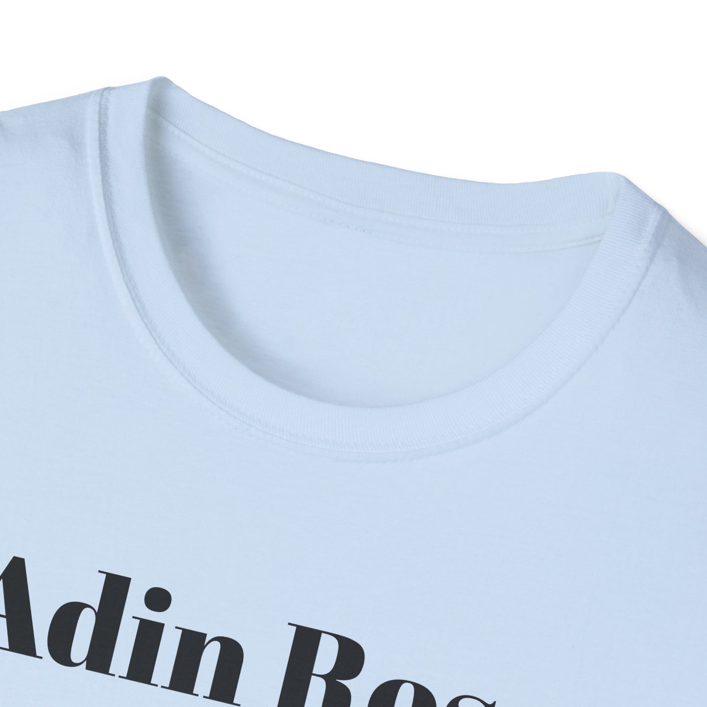 Adin Ross Needs his Mommy to Tuck Him In T-shirt