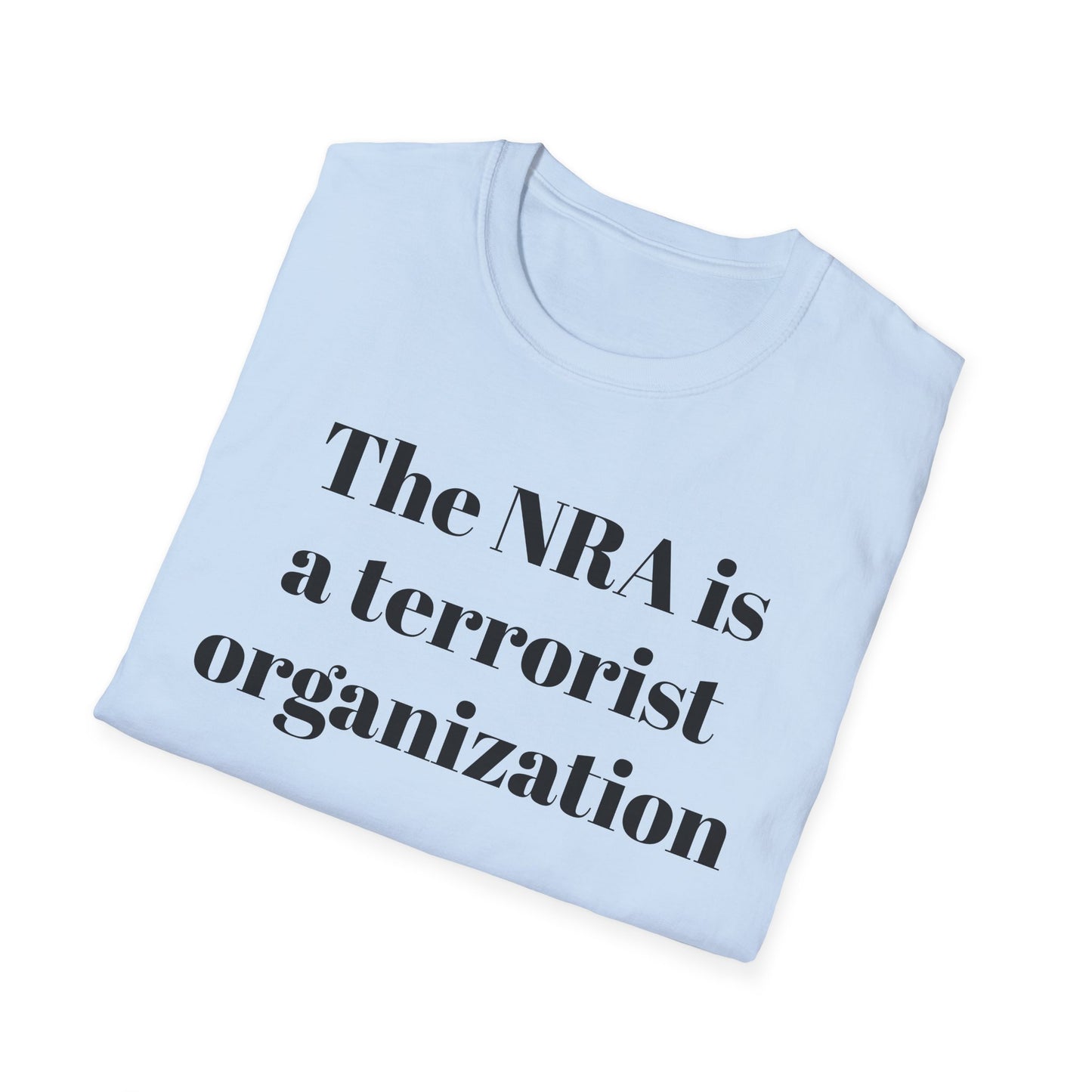 The NRA is a Terrorist Organization T-shirt