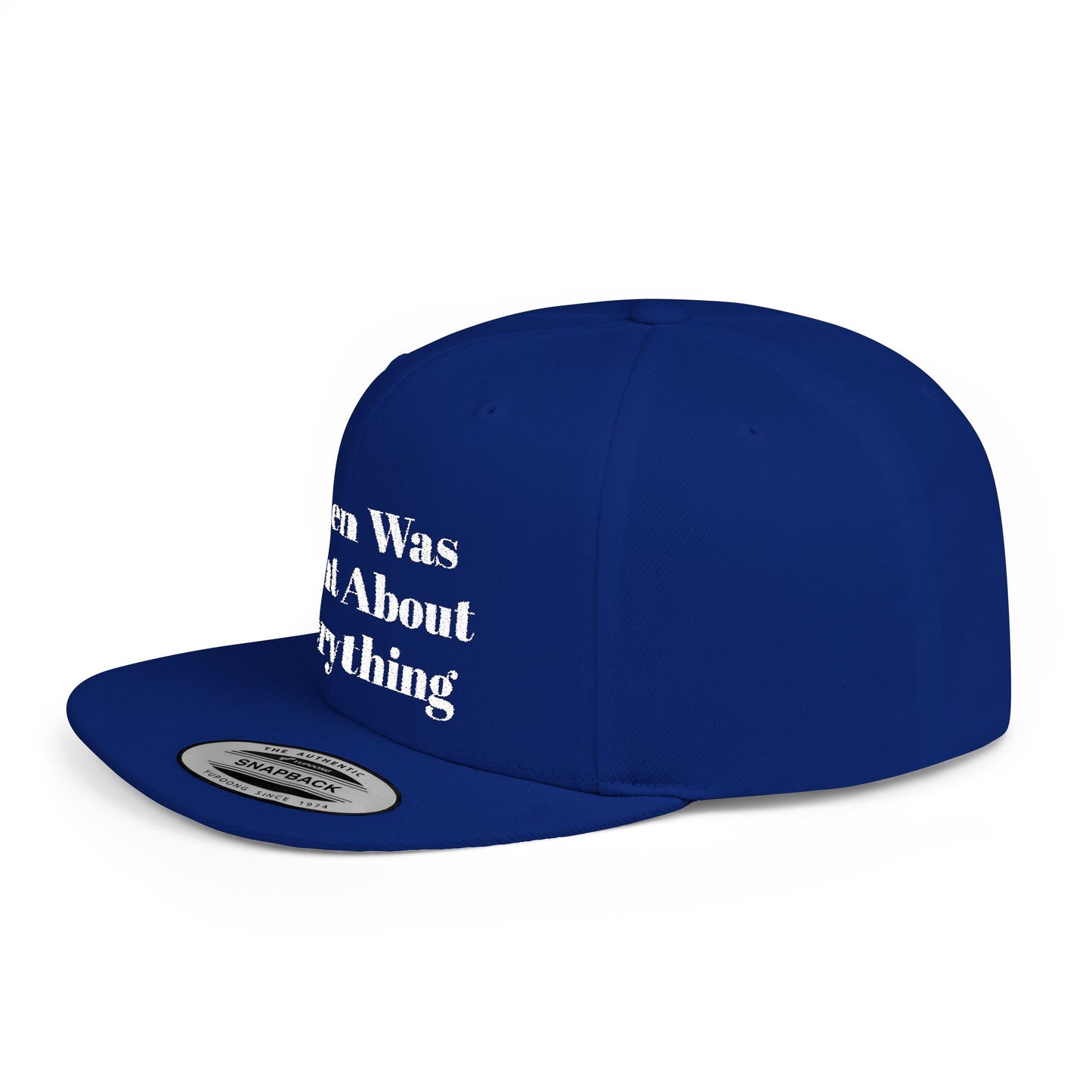 Biden Was Right About Everything Hat