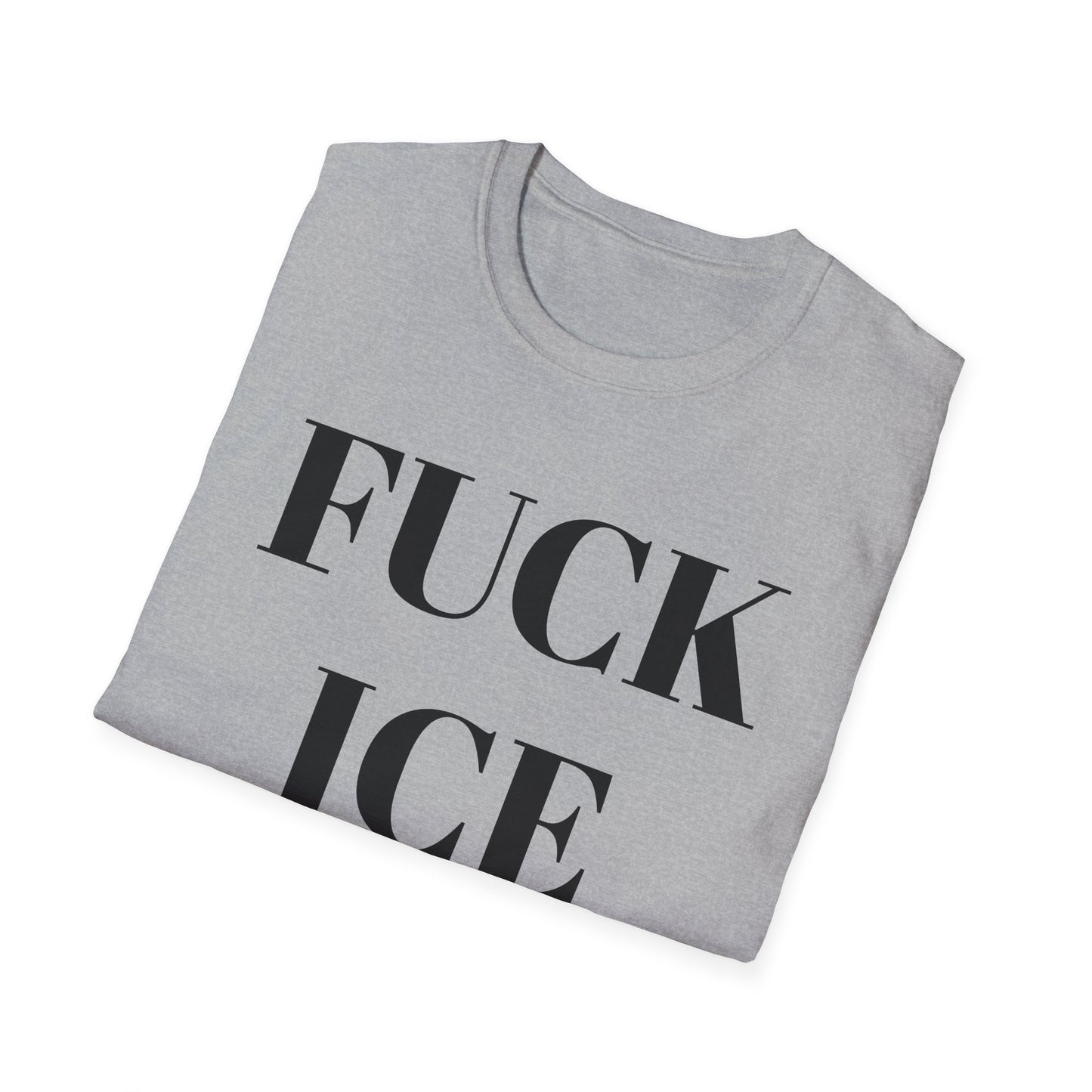 Fuck ICE T-Shirt