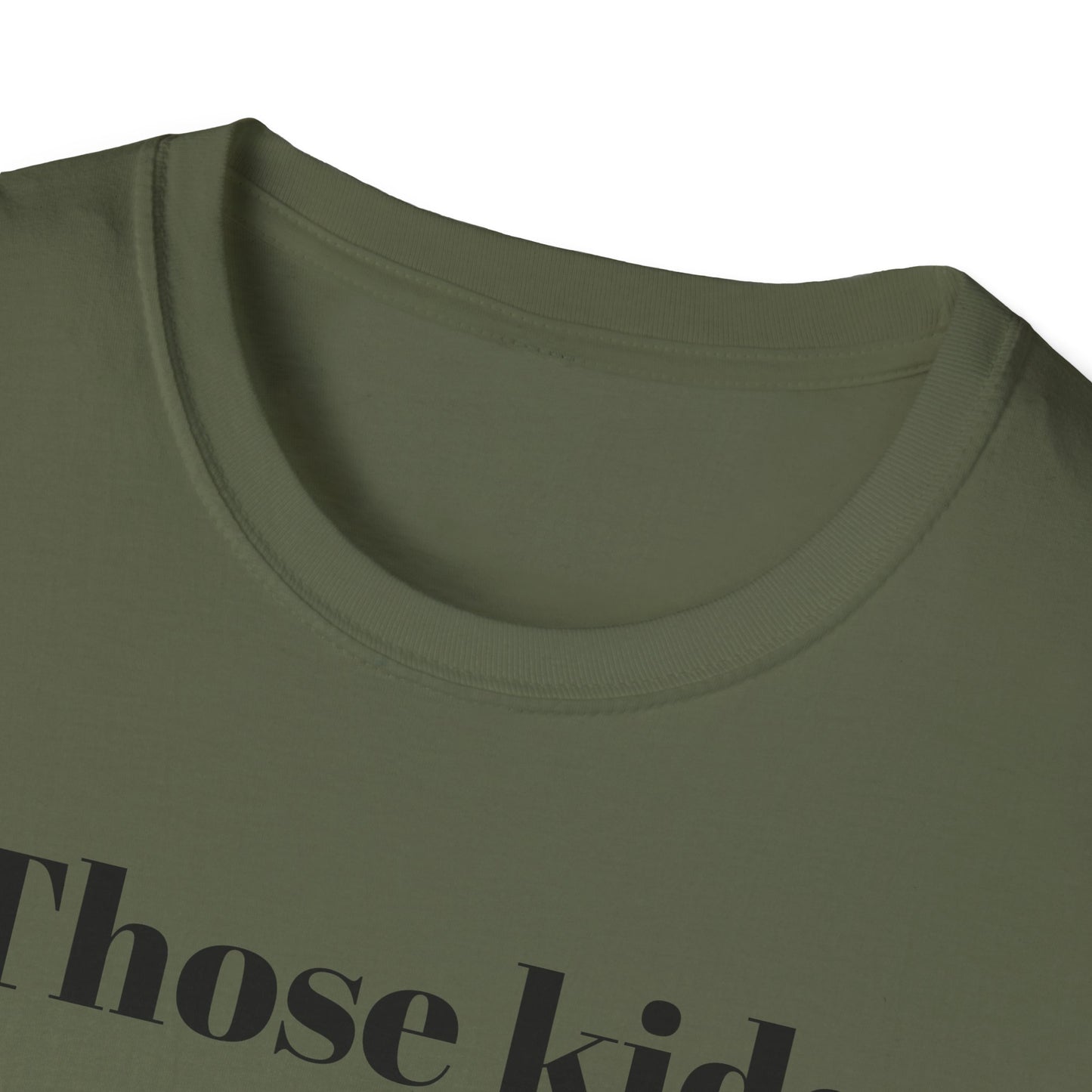 Those Kids Were Literally Praying T-Shirt