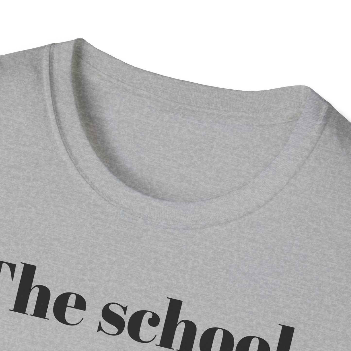 The School Nurse did Trans Surgeries on us T-shirt