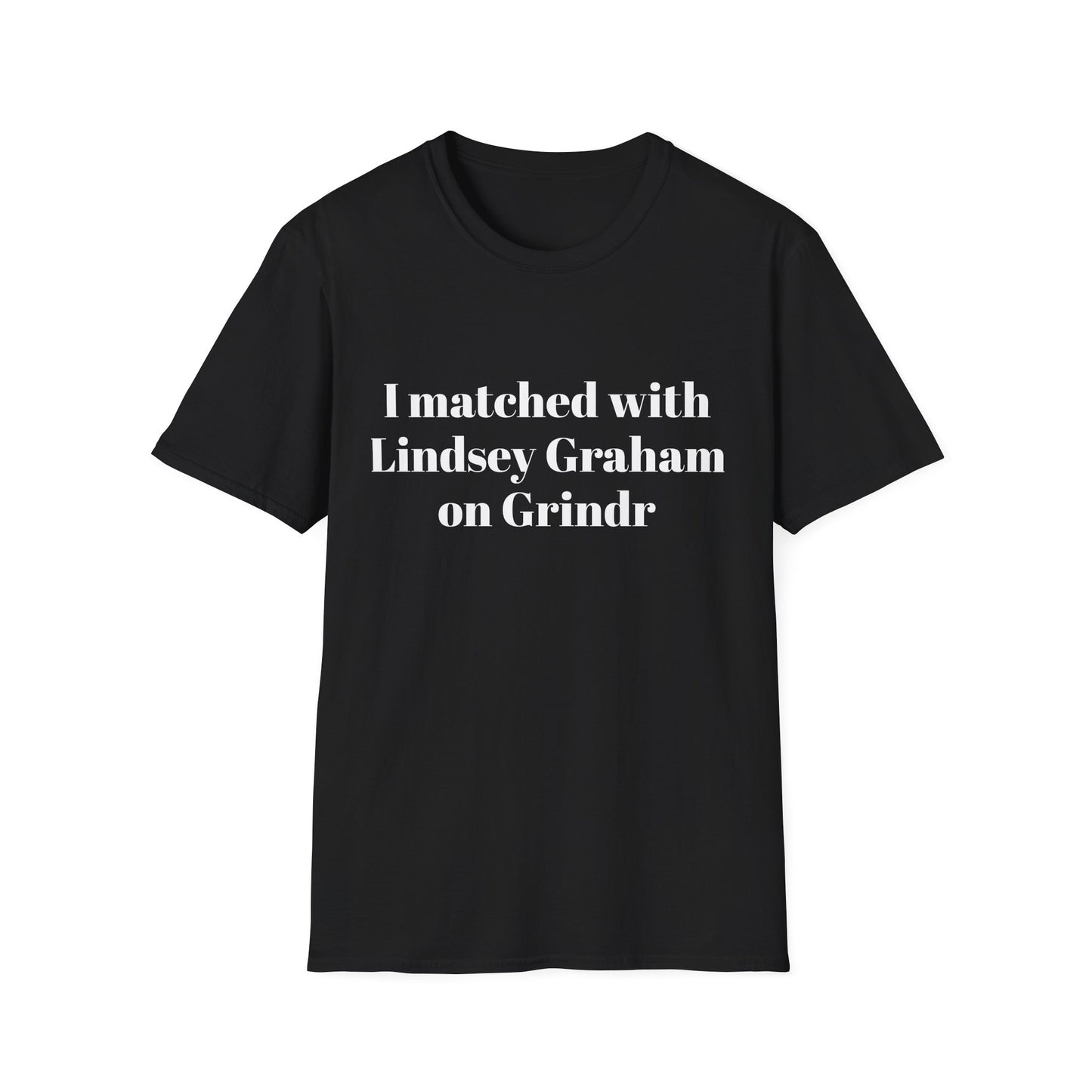I Matched With Lindsey Graham on GrindrT-Shirt