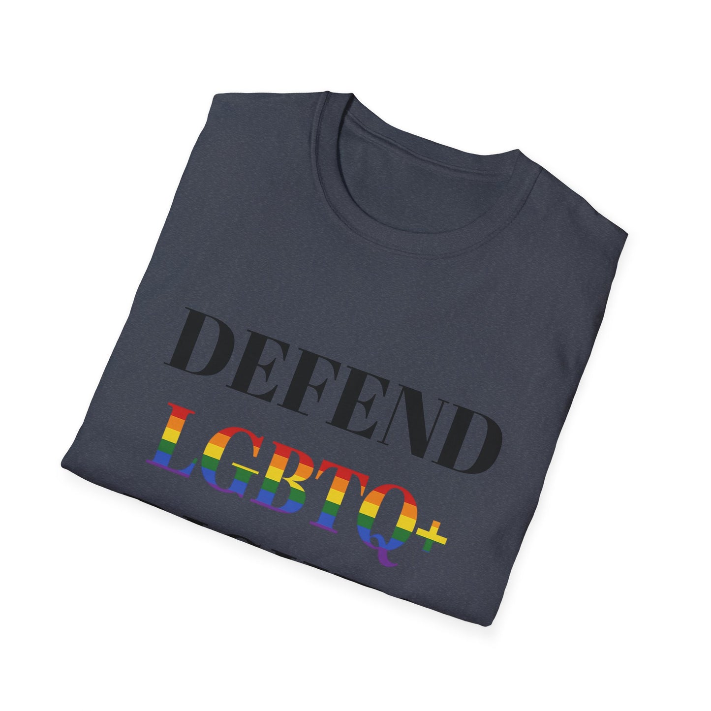 Defend LGBTQ Rights T-Shirt