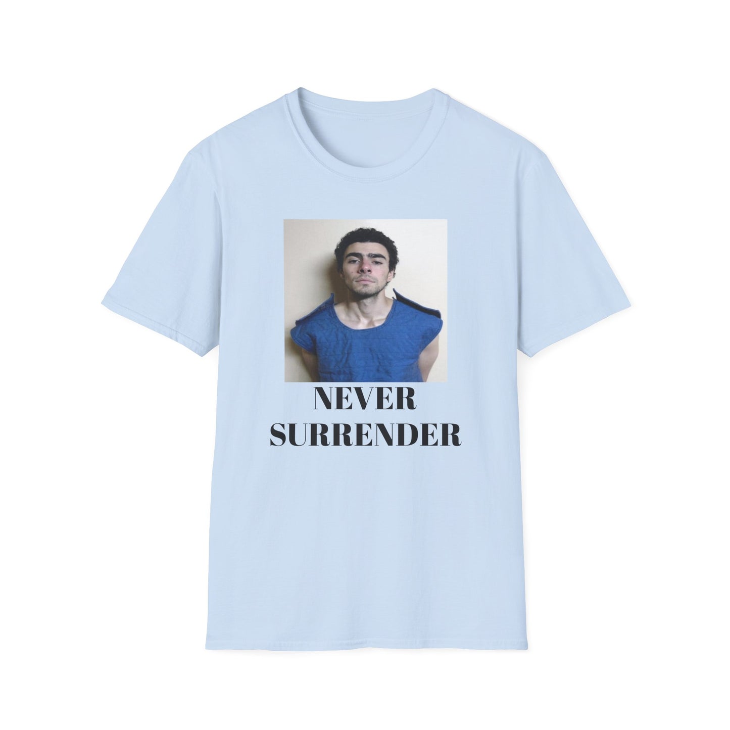 Never Surrender Tshirt