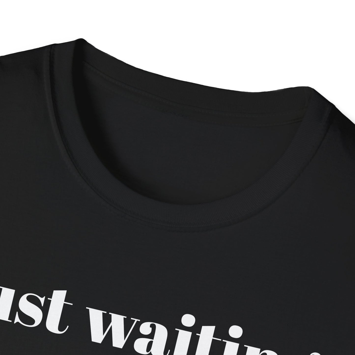 Just Waiting on THAT Headline T-Shirt
