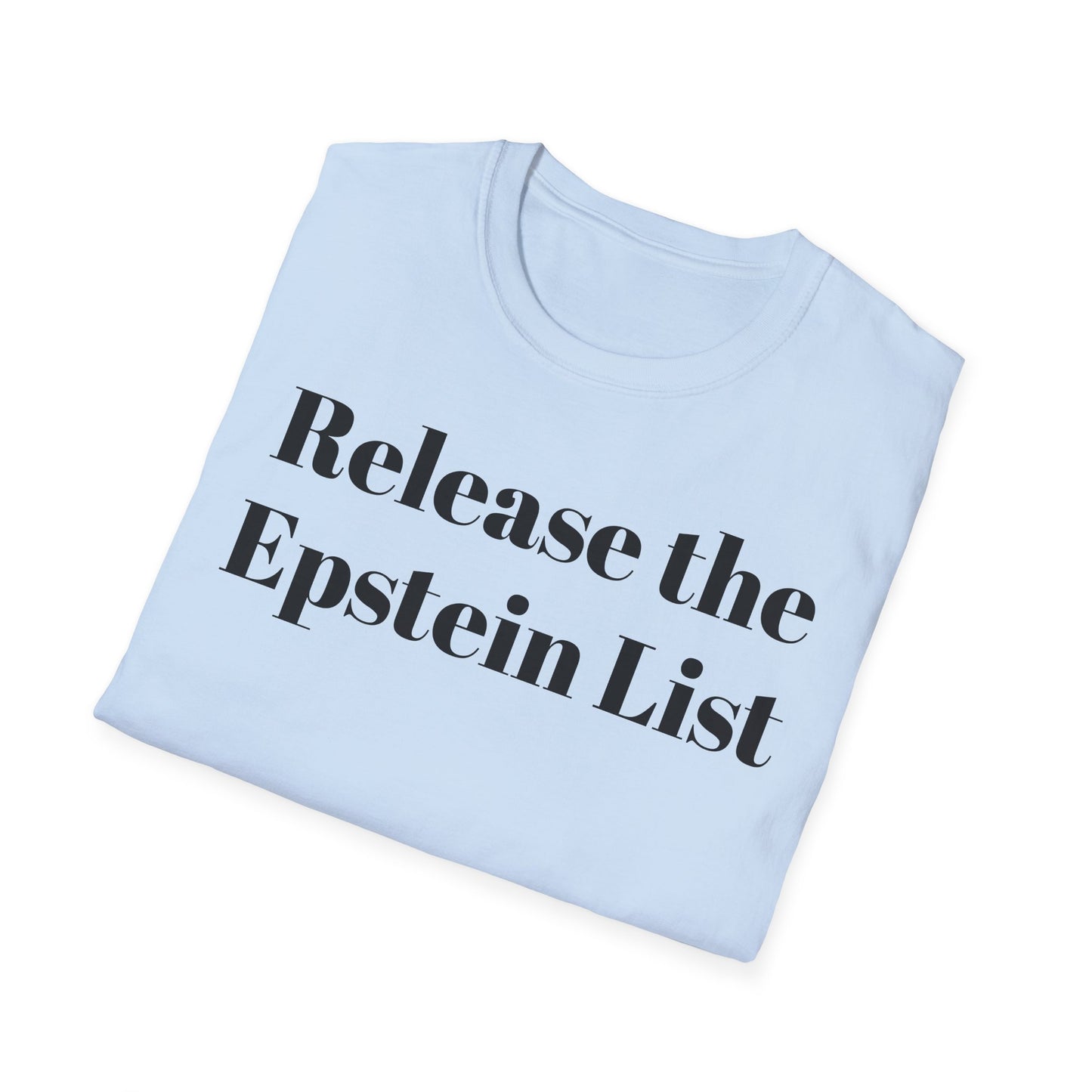 Release the Epstein List T-Shirt